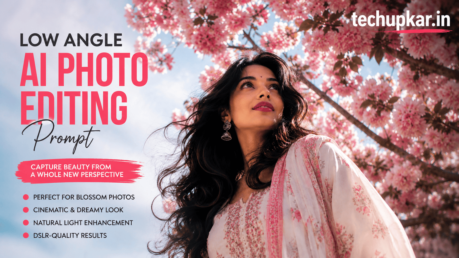 Tech Upkar Low Angle AI Photo prompt example showing a woman looking upward beneath blooming pink cherry blossoms feature image
